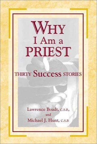 Cover image for Why I Am a Priest