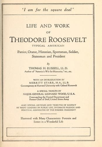 Life and work of Theodore Roosevelt