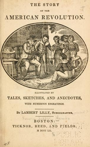 The story of the American Revolution