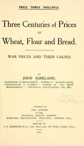 Three centuries of prices of wheat, flour and bread