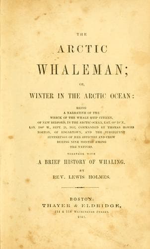 The Arctic whaleman =