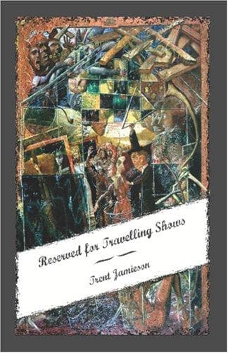 Cover image for Reserved for Travelling Shows
