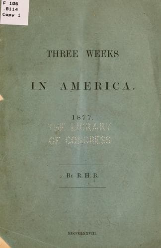 Three weeks in America
