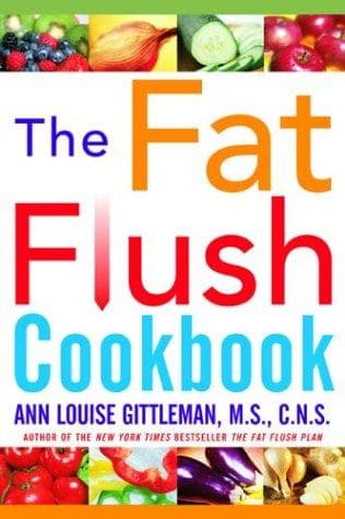 Cover image for The Fat Flush Cookbook