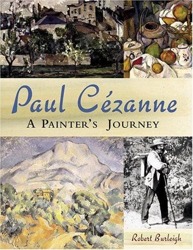 Cover image for Paul Cezanne: a painter's journey