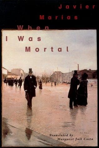 Cover image for When I Was Mortal