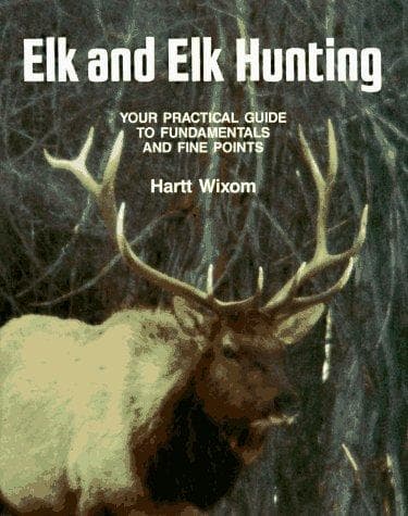 Cover image for Elk and elk hunting