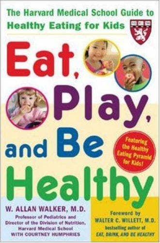 Cover image for Eat, Play, and Be Healthy