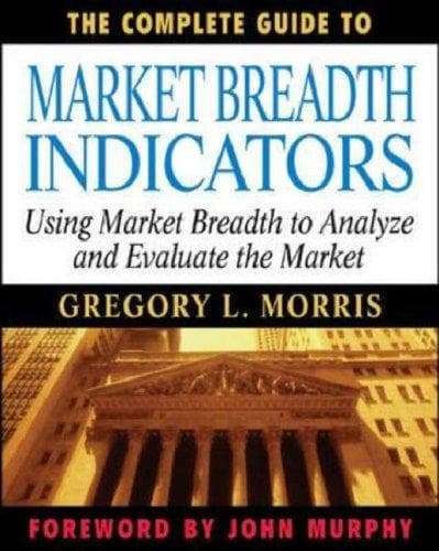 Cover image for The Complete Guide to Market Breadth Indicators
