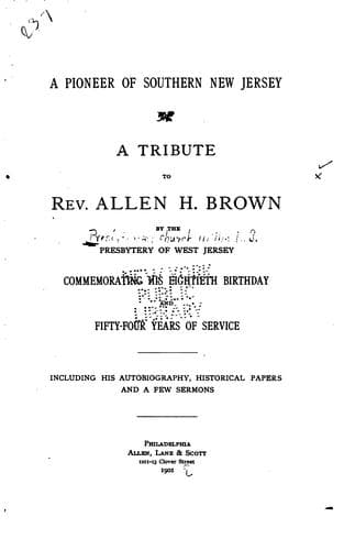 A Pioneer of Southern New Jersey: A Tribute to Rev. Allen H. Brown