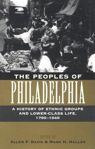 Cover image for The Peoples of Philadelphia