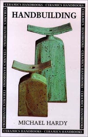 Cover image for Handbuilding (Ceramics Handbooks)