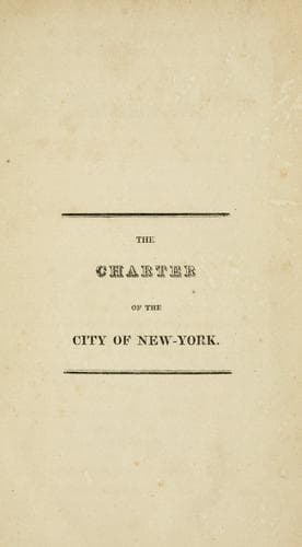 The charter of the city of New York