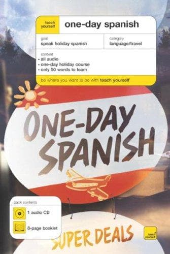 Cover image for Teach Yourself One-Day Spanish (Book + 1CD) (Teach Yourself)