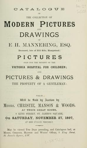 Catalogue of the collection of modern pictures and drawings of E.H. Mannering, Esq. ..