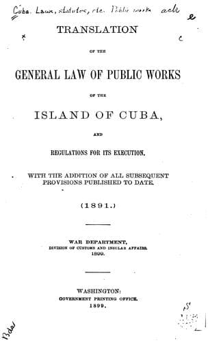 Translation of the General law of public works of the island of Cuba