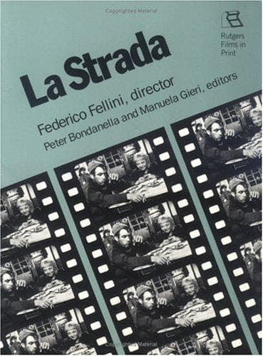 Cover image for LA Strada (Rutgers Films in Print)