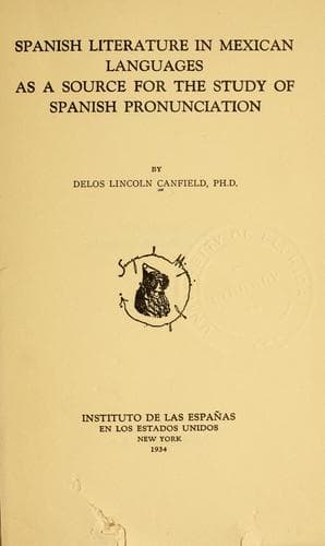 Spanish literature in Mexican languages as a source for the study of Spanish pronunciation