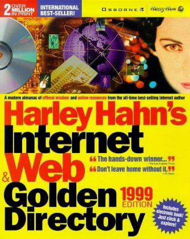 Cover image for Harley Hahn's Internet and Web Golden Directory