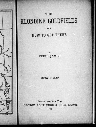 Cover image for The Klondike goldfields and how to get there