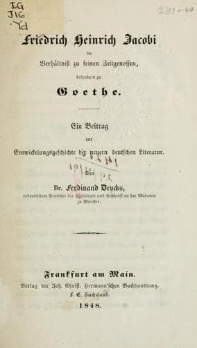Friedrich Heinrich Jacobi im Verhältnisz zu seinen Zeitgenossen besonders zu Goethe