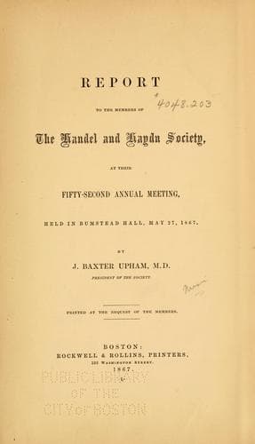 Report to the members of the Handel and Haydn Society at their fifty-second annual meeting, held in Bumstead Hall, May 27, 1867