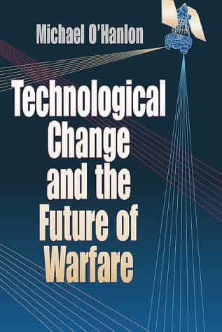 Cover image for Technological Change and the Future of Warfare