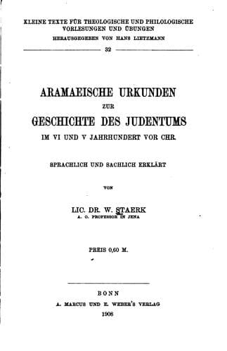 Aramaeische Urkunden zur Geschichte des Judentums im VI und V Jahrhundert vor chr