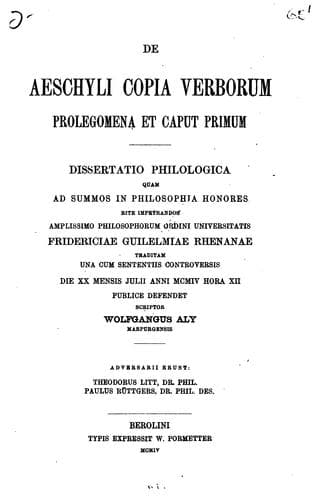 De Aeschyli copia verborum: Prolegomena et caput primum, dissertatio philologica quam ..