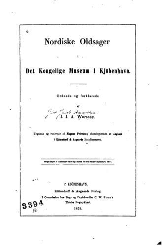 Nordiske oldsager i det Kongelige museum i Kjöbenhavn