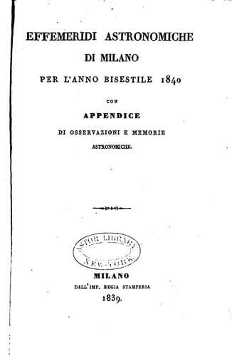 Effemeridi astronomiche di Milano per l'anno ...