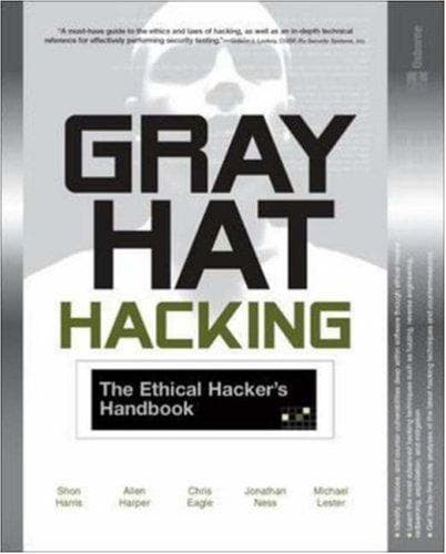 Cover image for Gray Hat Hacking 