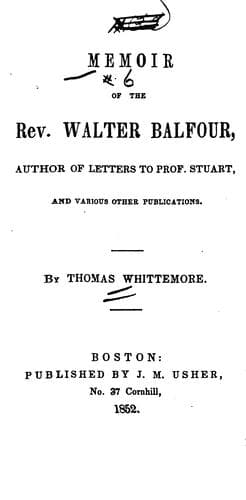 Memoir of the Rev. Walter Balfour ..
