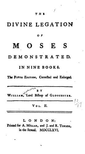 The Divine Legation of Moses Demonstrated.: In Nine Books