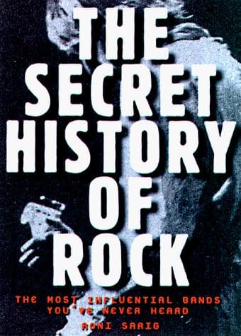 The secret history of rock