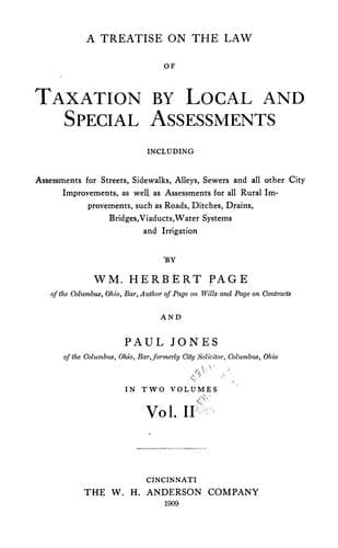 A treatise on the law of taxation by local and special assessments