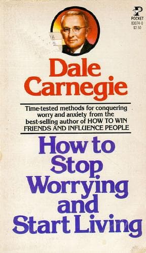 Cover image for How to stop worrying and start living