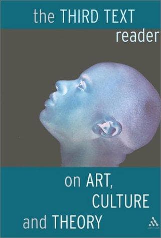 Cover image for Third Text Reader on Art, Culture and Theory