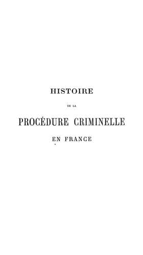 Histoire de la procédure criminelle en France