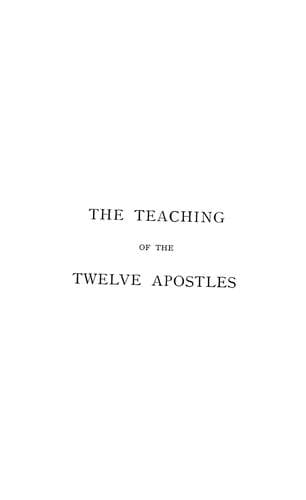 The Teaching of the Twelve Apostles