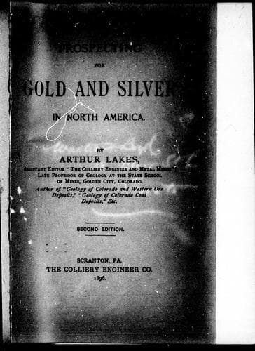 Cover image for Prospecting for gold and silver in North America
