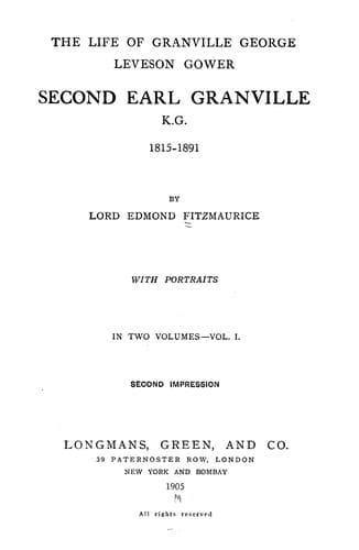 The life of Granville George Leveson Gower