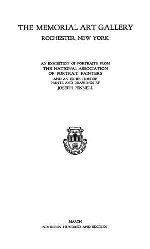 An Exhibition of portraits from the National Association of Portrait Painters and an exhibition of prints and drawings by Joseph Pennell