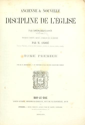 Ancienne & nouvelle discipline de l'Eglise