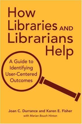 Cover image for How Libraries and Librarians Help