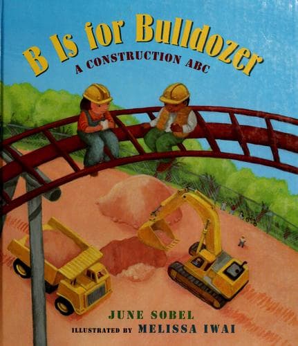 Cover image for B is for bulldozer
