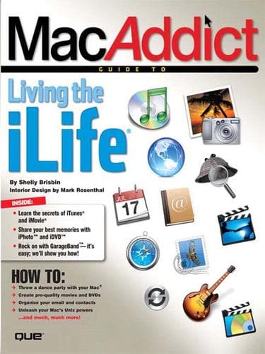 Cover image for MacAddict Guide to Living the iLife
