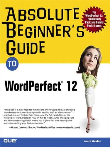 Cover image for Absolute Beginner's Guide to WordPerfect 12