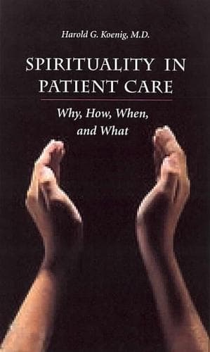 Cover image for Spirituality in Patient Care