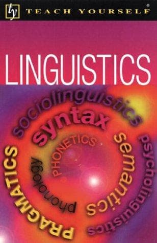 Cover image for Teach Yourself Linguistics